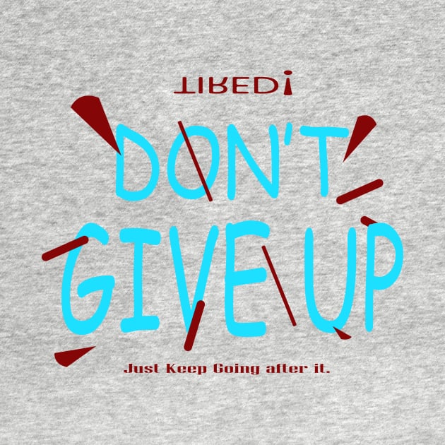 don t give up by HABES